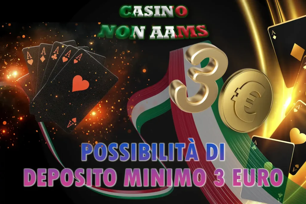 Scopri l'opzione di deposito di 3 € nei casinò online in Italia